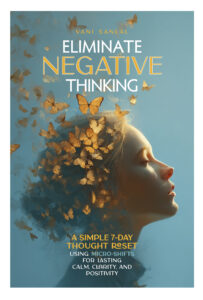 Eliminate Negative Thinking